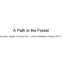 A Path in the Forest